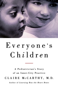 Paperback Everyone's Child: A Pediatrician's Story of an Inner-City Practice Book