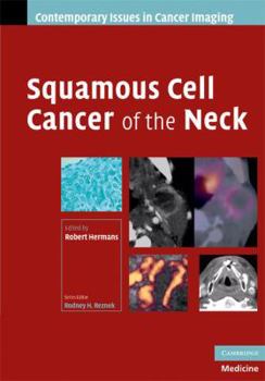 Squamous Cell Cancer of the Neck - Book  of the Contemporary Issues in Cancer Imaging