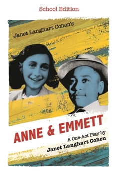 Paperback Janet Langhart Cohen's Anne & Emmett: A One-Act Play Book