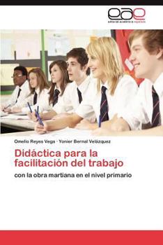 Paperback Didactica Para La Facilitacion del Trabajo [Spanish] Book