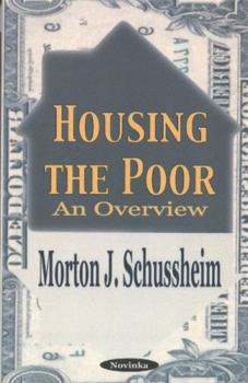 Paperback Housing the Poor: An Overview Book