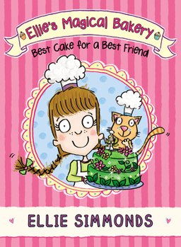 Paperback ELLIE MAGICAL BAKERY: BEST CAKE Book