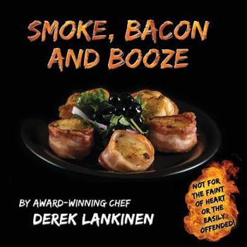 Paperback Smoke, Bacon and Booze Book