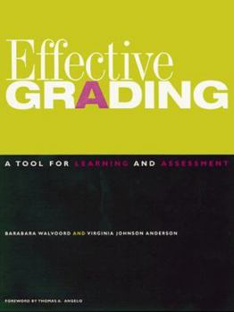 Paperback Effective Grading: A Tool for Learning and Assessment Book