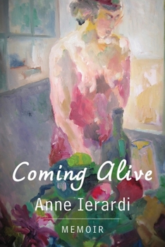 Paperback Coming Alive: Memoir Book