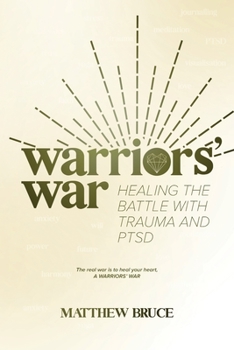 Paperback Warriors' War: Healing the Battle With Trauma and PTSD Book