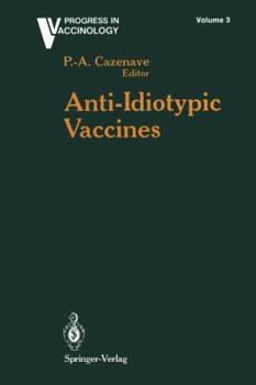 Paperback Anti-Idiotypic Vaccines Book