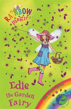 Edie the Garden Fairy - Book #3 of the Green Fairies