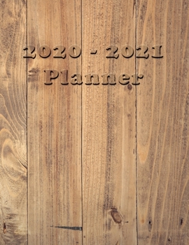 Paperback 2020 - 2021 Planner: Academic and Student Daily and Monthly Planner - July 2020 - June 2021 - Organizer & Diary - To do list - Notes - Mont Book