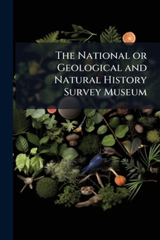 The National or Geological and Natural History Survey Museum