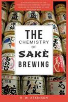 Paperback The Chemistry of Sakè Brewing Book