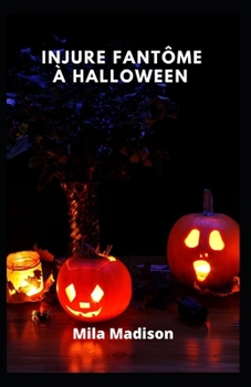 Injure fant?me ? Halloween