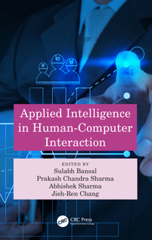 Hardcover Applied Intelligence in Human-Computer Interaction Book