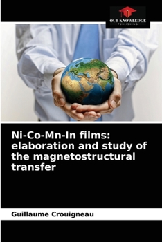 Paperback Ni-Co-Mn-In films: elaboration and study of the magnetostructural transfer Book