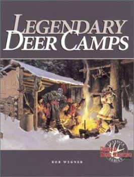 Hardcover Legendary Deer Camps Book