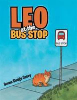 Paperback Leo at the Bus Stop Book