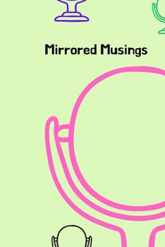 Paperback Mirrored Musings Book