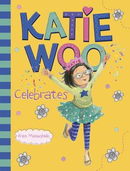 Paperback Katie Woo Celebrates Book