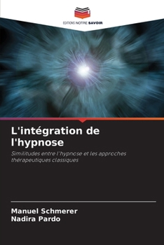 Paperback L'intégration de l'hypnose [French] Book