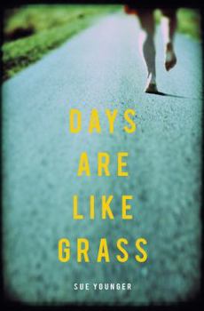 Paperback Days Are Like Grass Book