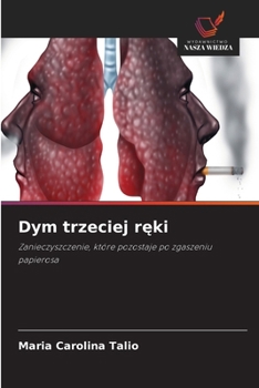Dym trzeciej reki (Polish Edition)