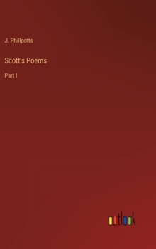 Hardcover Scott's Poems: Part I Book