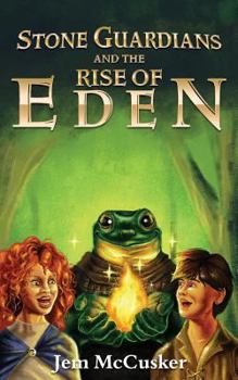 Paperback Stone Guardians and the Rise of Eden Book