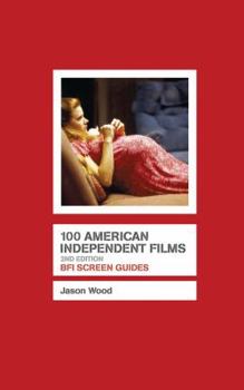Paperback 100 American Independent Films Book