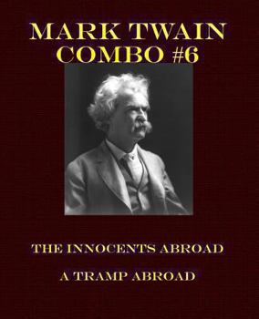 Paperback Mark Twain Combo #6: The Innocents Abroad/A Tramp Abroad Book