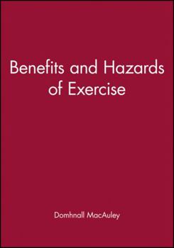 Paperback Benefits and Hazards of Exercise Book