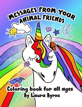 The Messages From Your Animal Friends Coloring Book