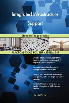Paperback Integrated Infrastructure Support: Standard Requirements Book