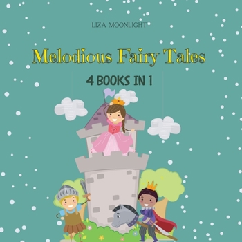 Paperback Melodious Fairy Tales: 4 Books in 1 Book