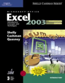 Paperback Microsoft Office Excel 2003: Introductory Concepts and Techniques, Coursecard Edition Book