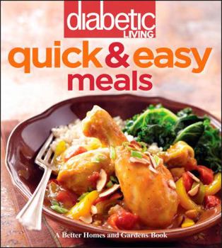 Paperback Diabetic Living Quick & Easy Meals Book