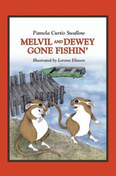 Paperback Melvil and Dewey Gone Fishin' Book