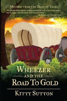Paperback Wheezer and the Road to Gold: Book Five Book