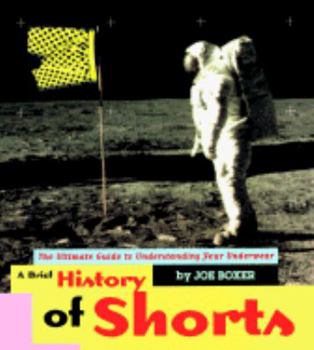 Paperback A Brief History of Shorts Book