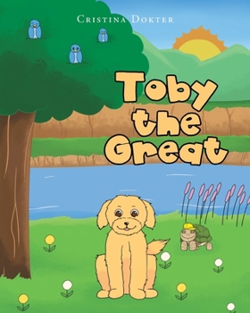 Paperback Toby the Great Book