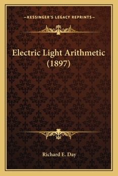 Paperback Electric Light Arithmetic (1897) Book
