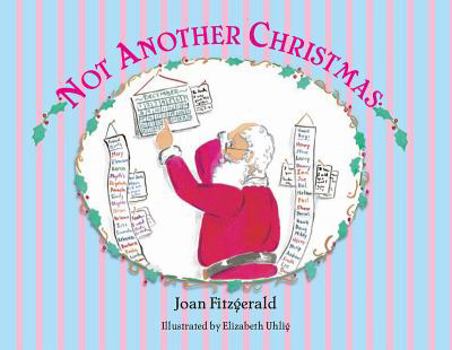 Hardcover Not Another Christmas! Book