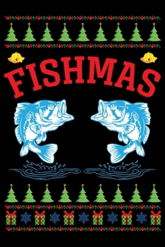 Fishmas: Prayer Journal for Guide Scripture, Prayer Request, Reflection, Praise and Grateful Prayer Journal