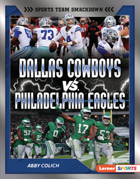 Dallas Cowboys vs. Philadelphia Eagles: Rival Rumble