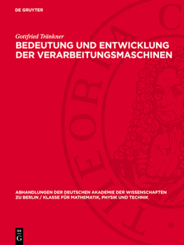 Hardcover Bedeutung Und Entwicklung Der Verarbeitungsmaschinen [German] Book