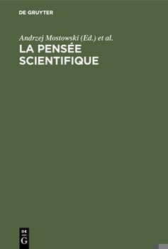 Hardcover La Pensée Scientifique: Quelques Concepts, Démarches Et Méthodes [French] Book