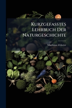 Paperback Kurzgefaßtes Lehrbuch Der Naturgeschichte Book