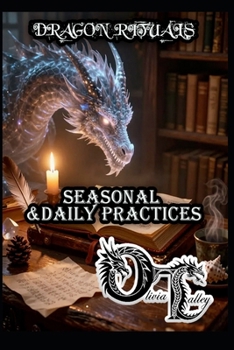 Paperback Dragon Rituals: Seasonal &Daily Practices Book