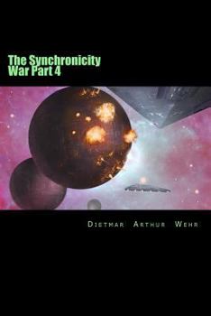 Paperback The Synchronicity War Part 4 Book