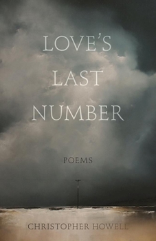 Paperback Love's Last Number: Poems Book