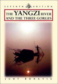 Paperback Yangzi: The Yangtze River and the Three Gorges from Source to Sea Book